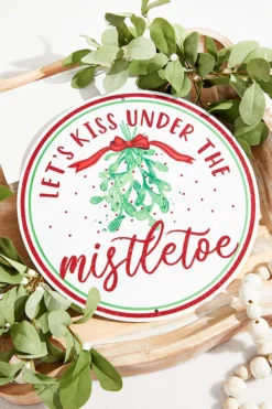 12" Metal "Lets Kiss Under the Mistletoe" Sign