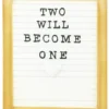 3.5" Two Will Become One Letter Board Customizable Ornament